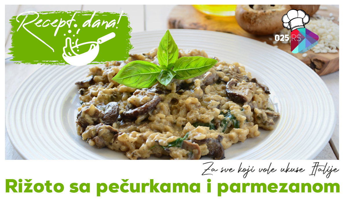 rižoto sa pečurkama i parmezanom