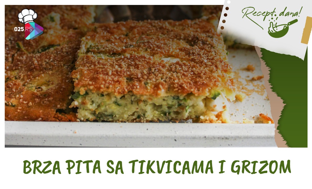 Brza pita sa tikvicama i grizom