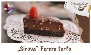 Sirova ferero torta